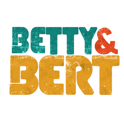 Betty and Bert