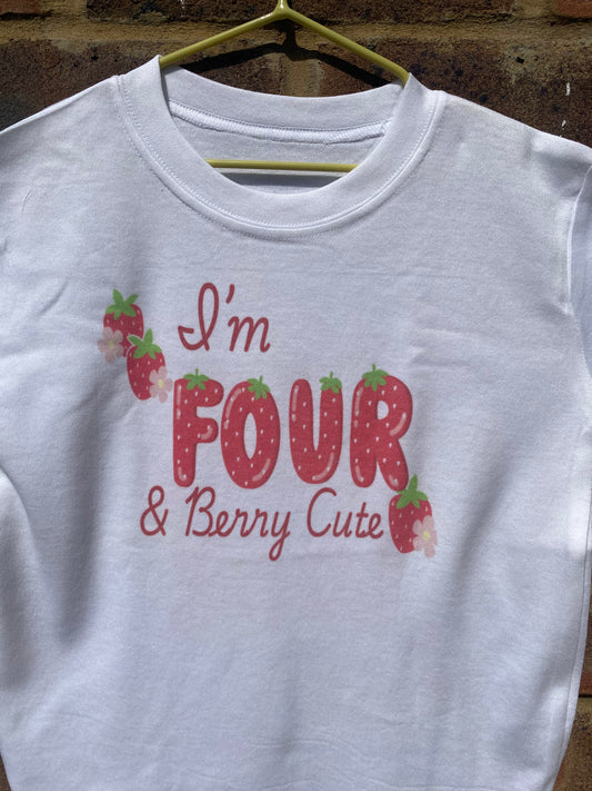 I'm berry cute.....tshirt